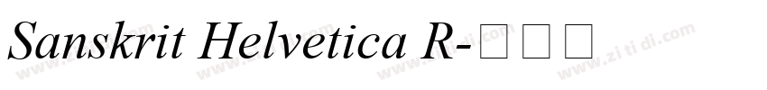 Sanskrit Helvetica R字体转换